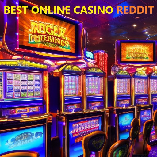 Best Online Casino Reddit